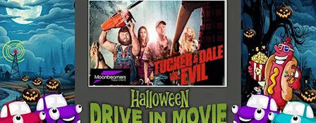 Tucker and Dale Vs Evil - Halloween Drive In Movie