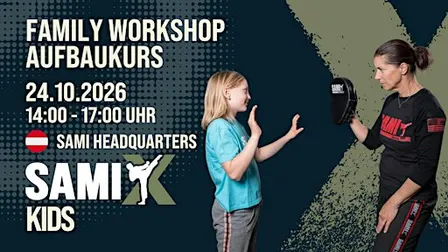 SAMI-X Family Workshop - Aufbaukurs