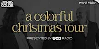 A Colorful Christmas - Kelowna - 2026 - Christian Concert Tour