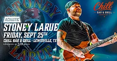Stoney LaRue Live at Chill