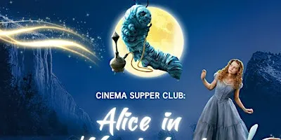 9/25 CSC: Alice in Wonderland 6:30PM - 8:30PM