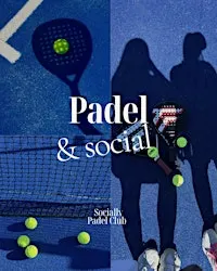 Padel & Social - Socially Padel Club