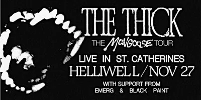 The Thick at Helliwell - St. Catharines