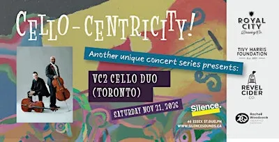 Cello-centricity!: VC2 Cello Duo
