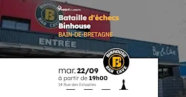 Rencontre d'échecs - Bain-de-Bretagne - Binhouse