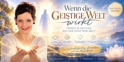 Trance Seminar: Geistige Welt & spirituelle Heilung mit Tanja Schlömer