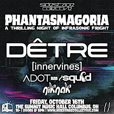 Phantasmagoria ft. DÊTRE & Friends : Sidestage