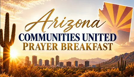 Arizona Communities United Prayer Breakfast