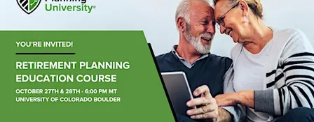 Retirement Planning University - CU Boulder - October 2026