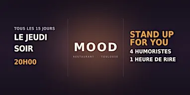 Spectacle stand up - Le Mood - Toulouse Barrière de Paris
