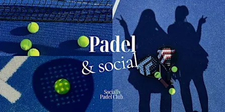 Padel & Social - Socially Padel Club