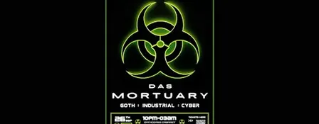 DAS MORTUARY: Industrial Goth Night with ACID BURN & KASEY RIOT