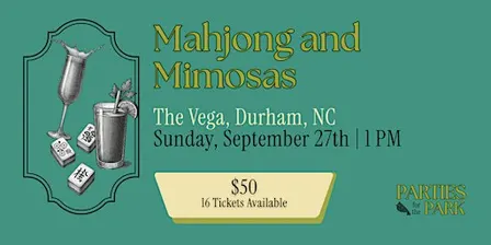 Mahjong and Mimosas at the Vega NEW DATE OCT 11