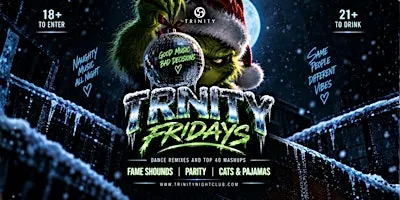 Fridays at Trinity • Seattle's Biggest Party