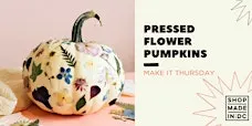 Make It Thursday: Pressed Flower Pumpkins