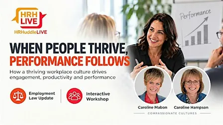 HR Huddle LIVE - 'When People Thrive, Performance Follows'