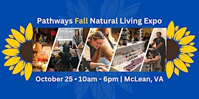Pathways Fall 2026 Natural Living Expo