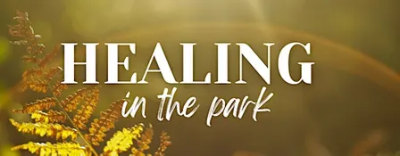 Healing In the Park: S1| Connecting with Self