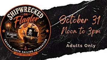 SHIPWRECKED ON FLAGLER  ~ Halloween Fundraiser
