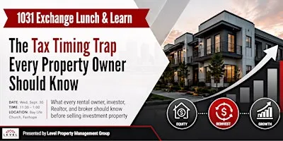 1031 Exchange Lunch & Learn: Tax Tips for Property Owners