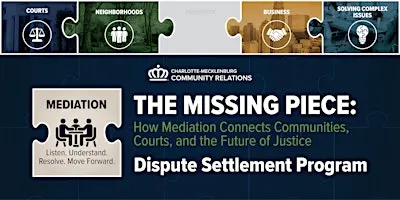 THE MISSING PIECE (Mediation Conference)