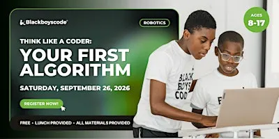 Black Boys Code Ottawa - Think Like a Coder: Your First Algorithm