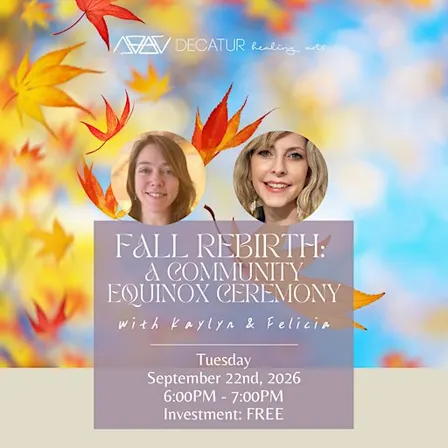 Fall Rebirth: A Community Equinox Ceremony