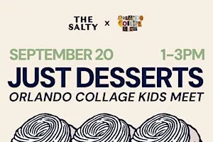 Just Desserts! Orlando Collage Kids Meetup at The Salty