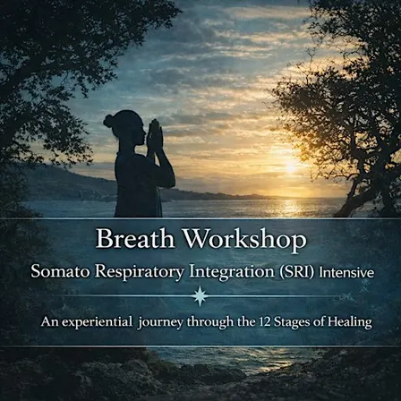 Breath Workshop: Uncovering the Unconscious & Preparing for Resolution