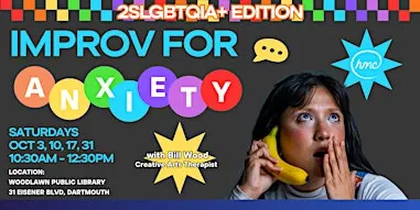 2SLGBTQIA+ Improv for Anxiety