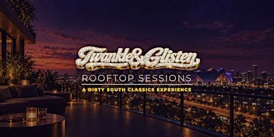 TNG Rooftop Sessions: A Dirty South Classics Experience