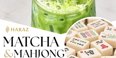 Matcha & Mahjong 9/22