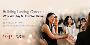 Building Lasting Careers: Why We Stay and How We Thrive