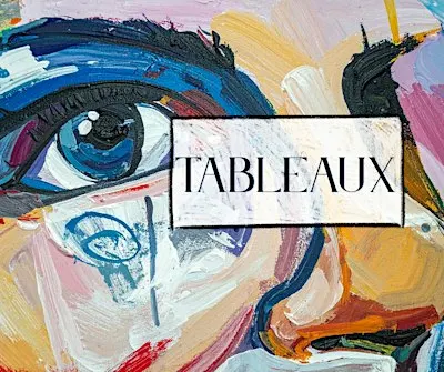 TABLEAUX