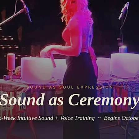 Sound as Ceremony: Intuitive Singing Bowl Training