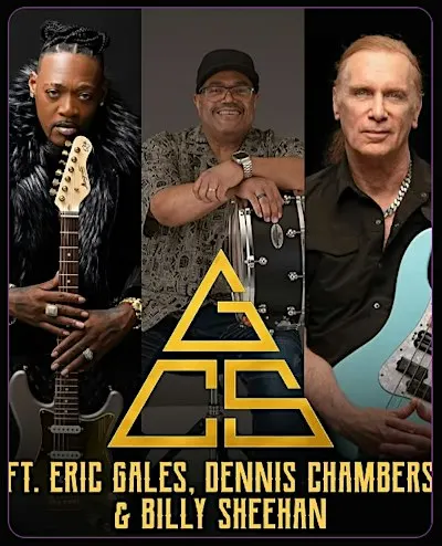Coming to Mojo's-GCS featuring Eric Gales, Dennis Chambers & Billy Sheehan