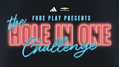 FORE PLAY PRESENTS: THE HOLE-IN-ONE CHALLENGE, CHICAGO