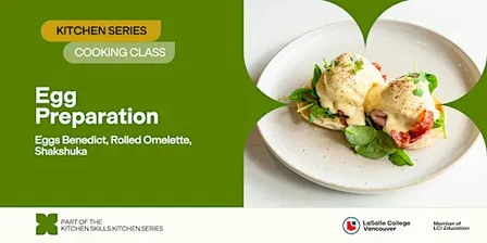 LCV Kitchen Series: Egg Preparation