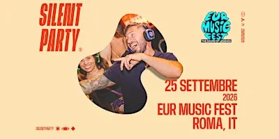 Silent Disco Roma | Silent Party® · 25 Set 2026