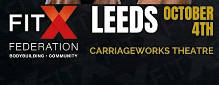 FIT X  LEEDS  BODYBUILDING  SHOW