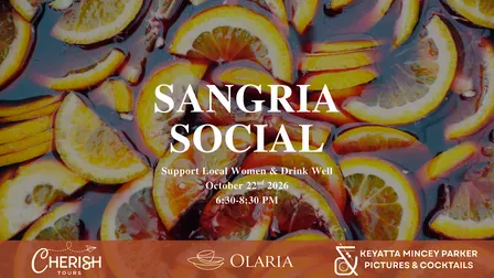 Sangria Social - Support Local Women & Drink Well