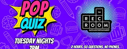 London Ontario - POP QUIZ Tuesday Trivia League @ The Rec Room Masonville