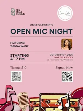 Open Mic Night with Silk Road Institute feat. Sanna Wani