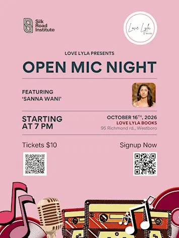 Open Mic Night with Silk Road Institute feat. Sanna Wani
