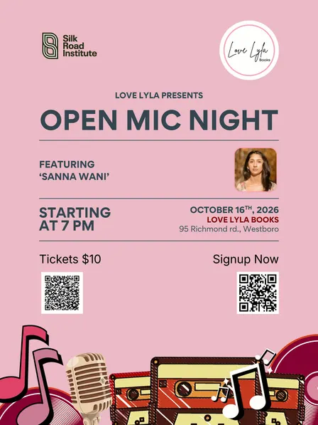 Open Mic Night with Silk Road Institute feat. Sanna Wani