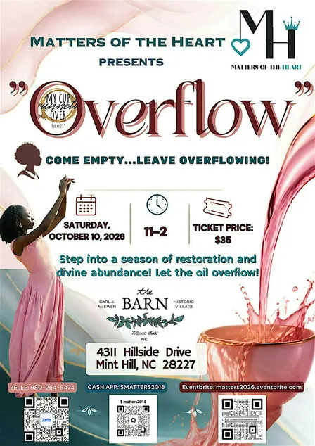 Matters of the Heart 2026 presents "Overflow"