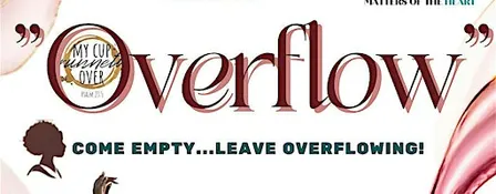 Matters of the Heart 2026 presents "Overflow"