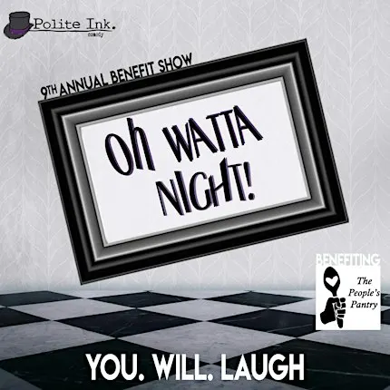 9th Annual Oh watta Night!