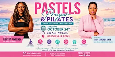 Pastels, Prayer & Pilates