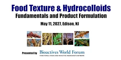 2027 - Food Texture and Hydrocolloids:Fundamentals and  Product Formulation